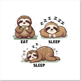 Eat, Sleep, Sleep: Sloth Posters and Art